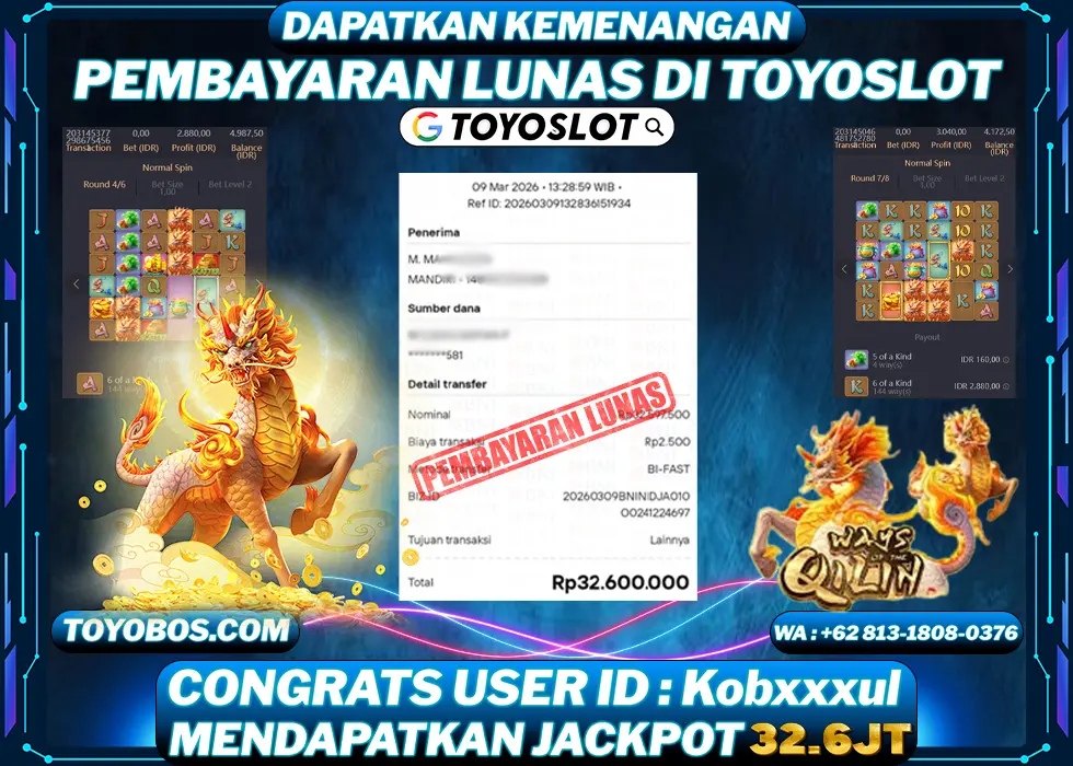 TOYOSLOT - BUKTI KEMENANGAN Ways Of Qilin Rp32,600,000,- LUNAS